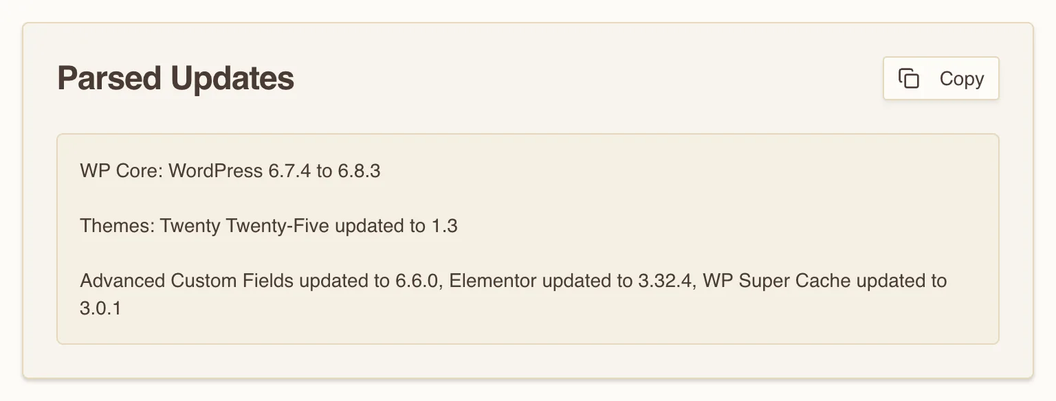 The WordPress Update Parser's Parsed Updates card, showing a WP Core line reading WordPress 6.7.4 to 6.8.3, a Themes line for Twenty Twenty-Five, and the three plugins collapsed onto one line with their new version numbers.